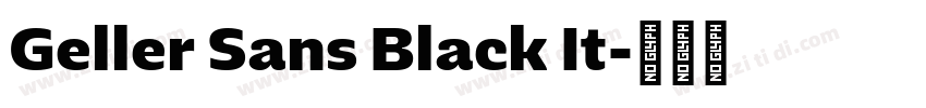 Geller Sans Black It字体转换